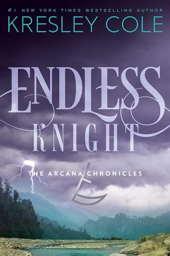 Endless Knight (The Arcana Chronicles, Band 2)